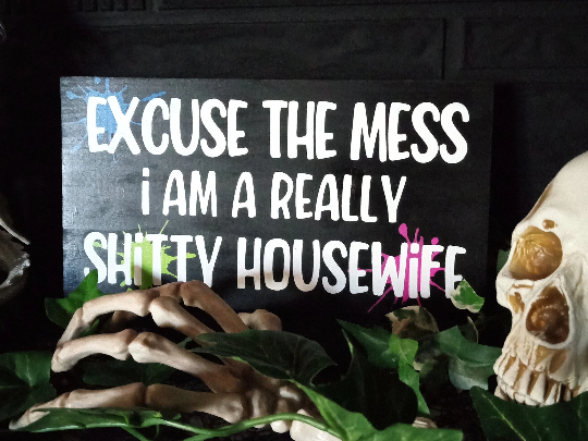 Shitty Housewife Entryway Sign