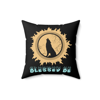 Blessed Be Throw Pillow