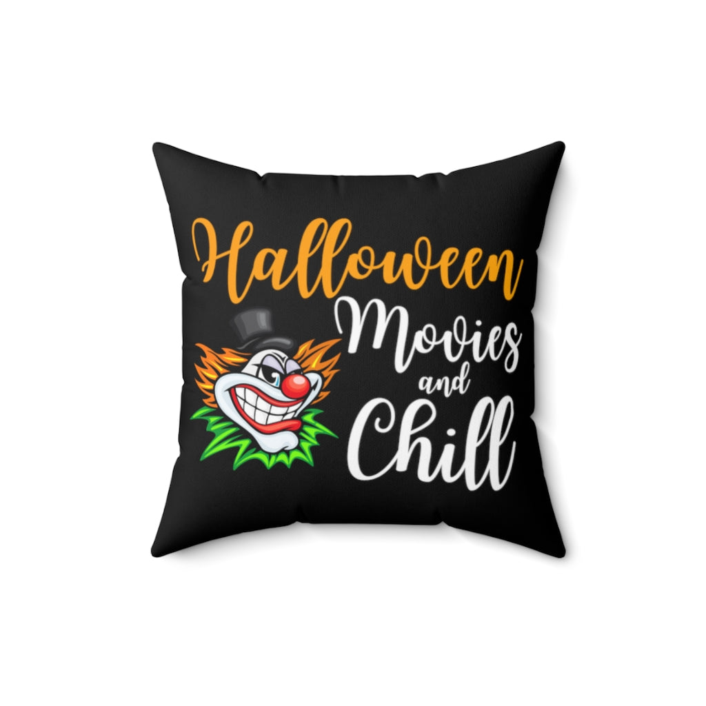 Halloween Movies and Chill Scary Clown Black Throw Pillow