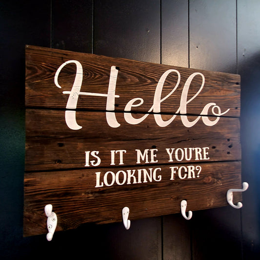 Hello Funny Quote Wood Coat Rack