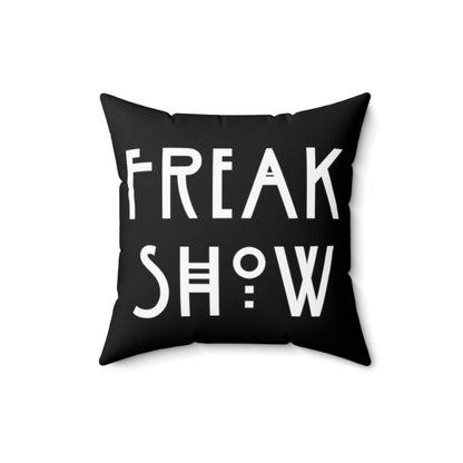 Freak Show AHS Throw Pillow