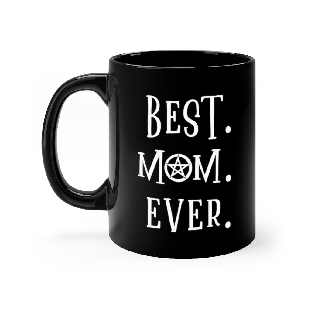 Best Mom Ever Pentacle Black Coffee Cup