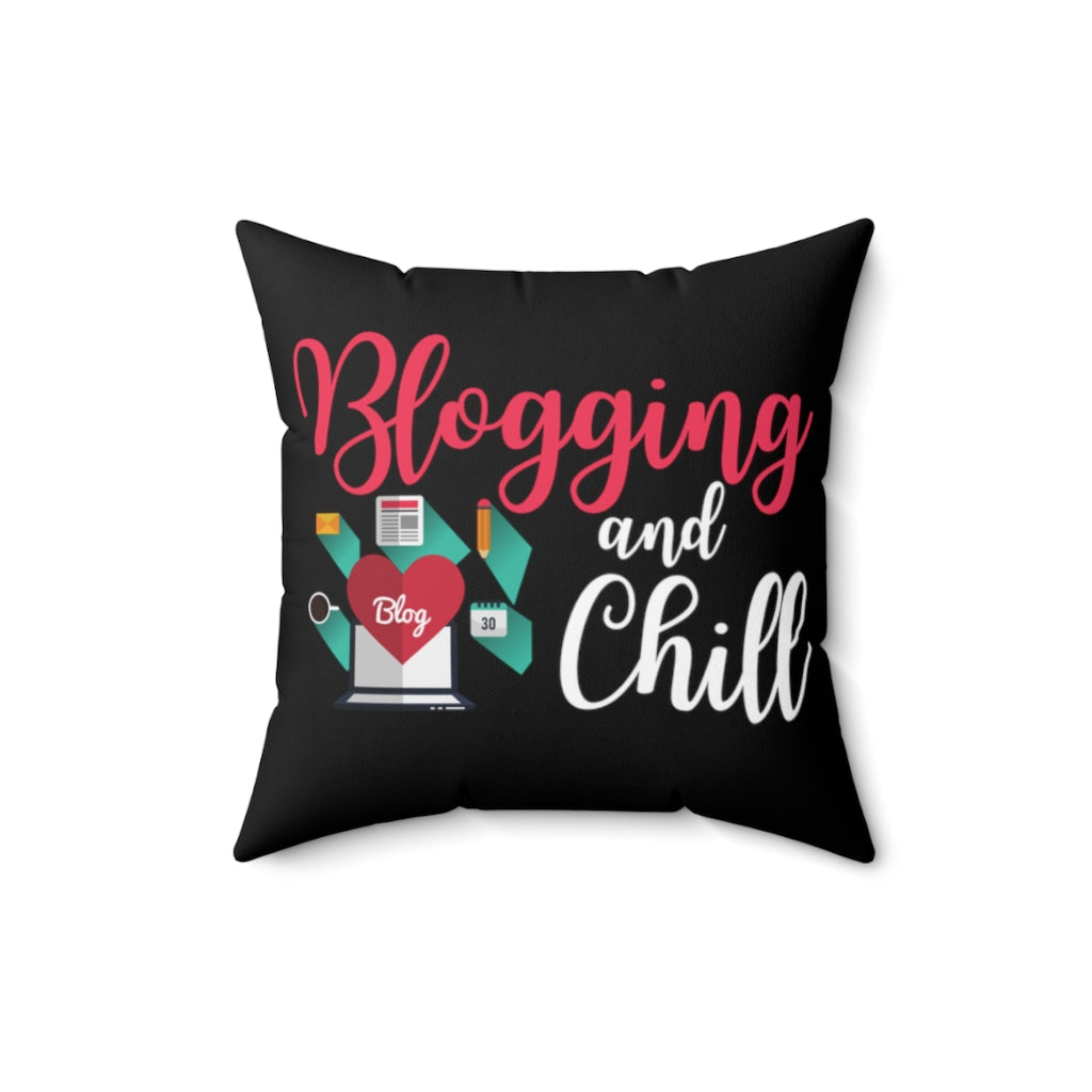 Blogging and Chill Throw Pillow