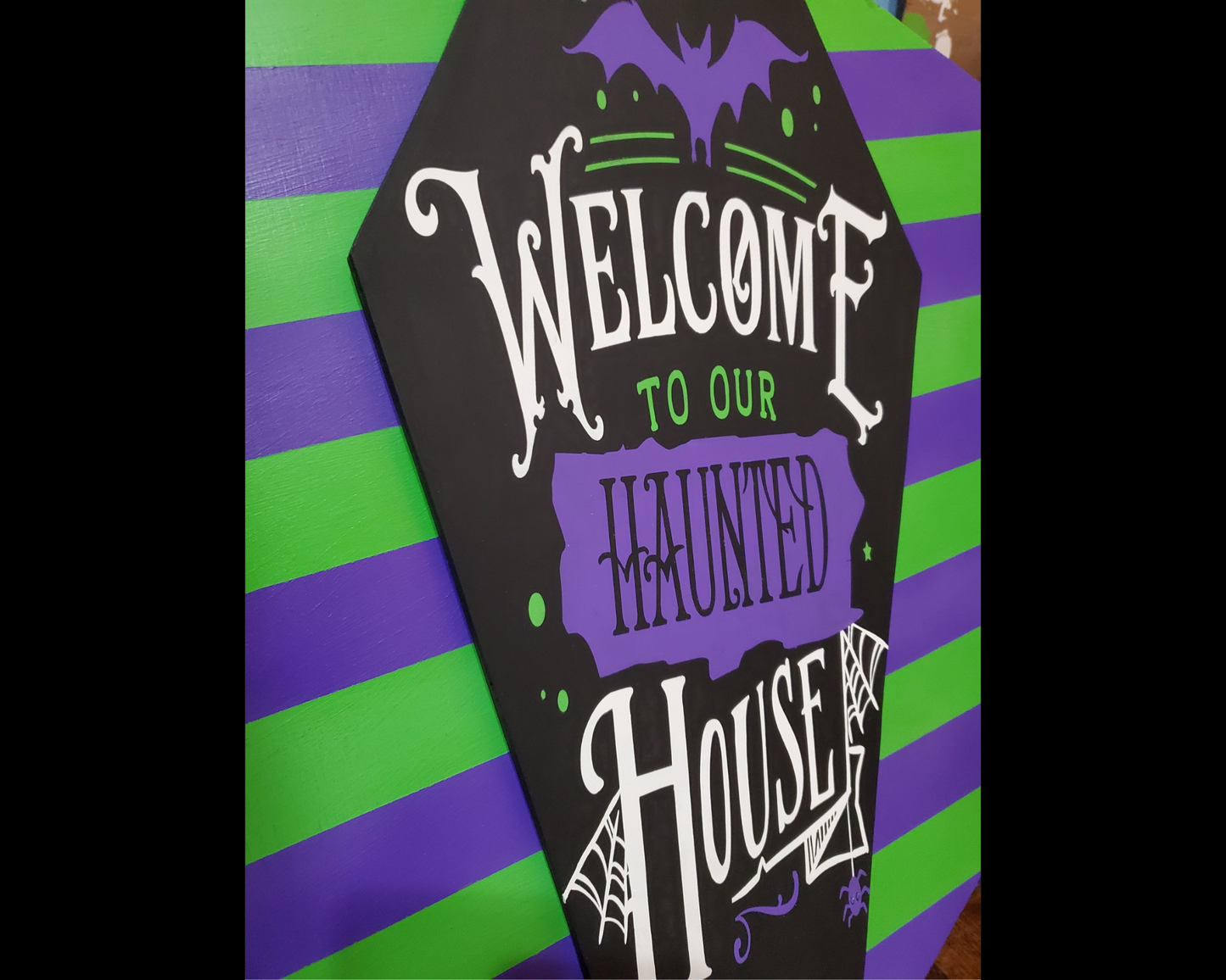 Welcome to Our Haunted House Coffin Sign