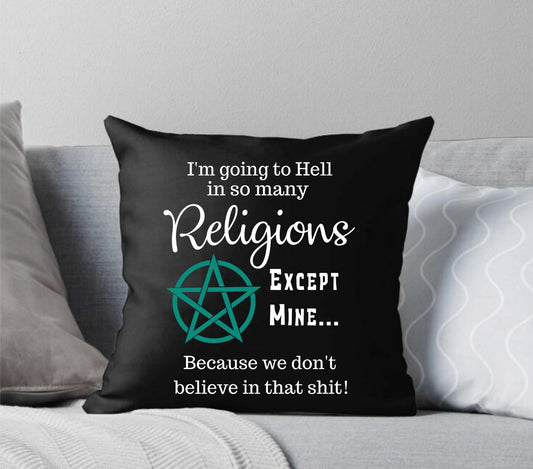 Going to Hell Wiccan Black Throw Pillow