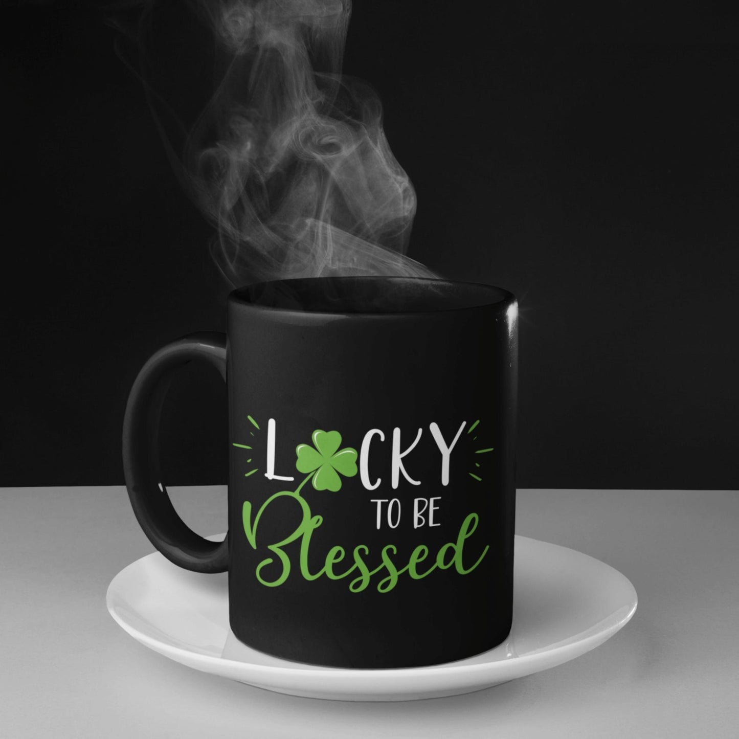 Lucky to be Blessed Black Coffee Cup