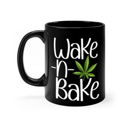 Wake and Bake Stoner Black Coffee Cup