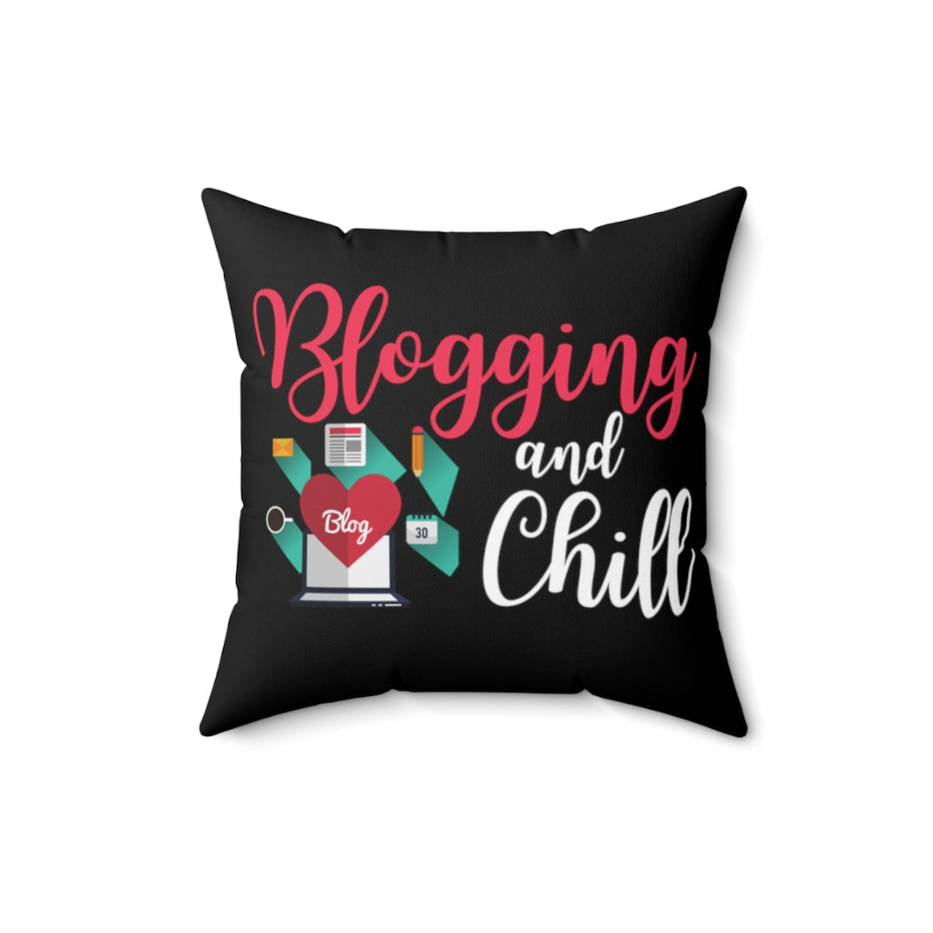 Blogging and Chill Throw Pillow